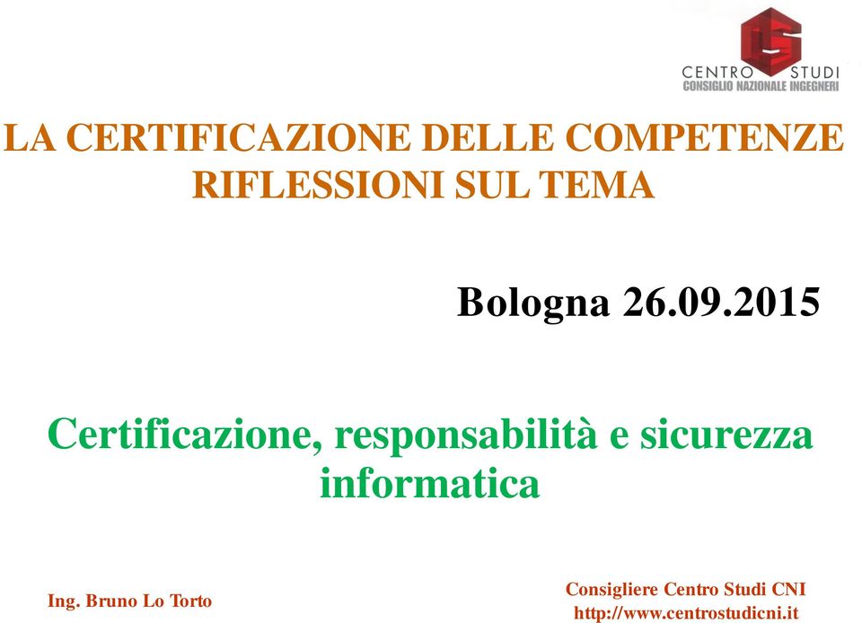 2015 Certificazione, responsabilità e