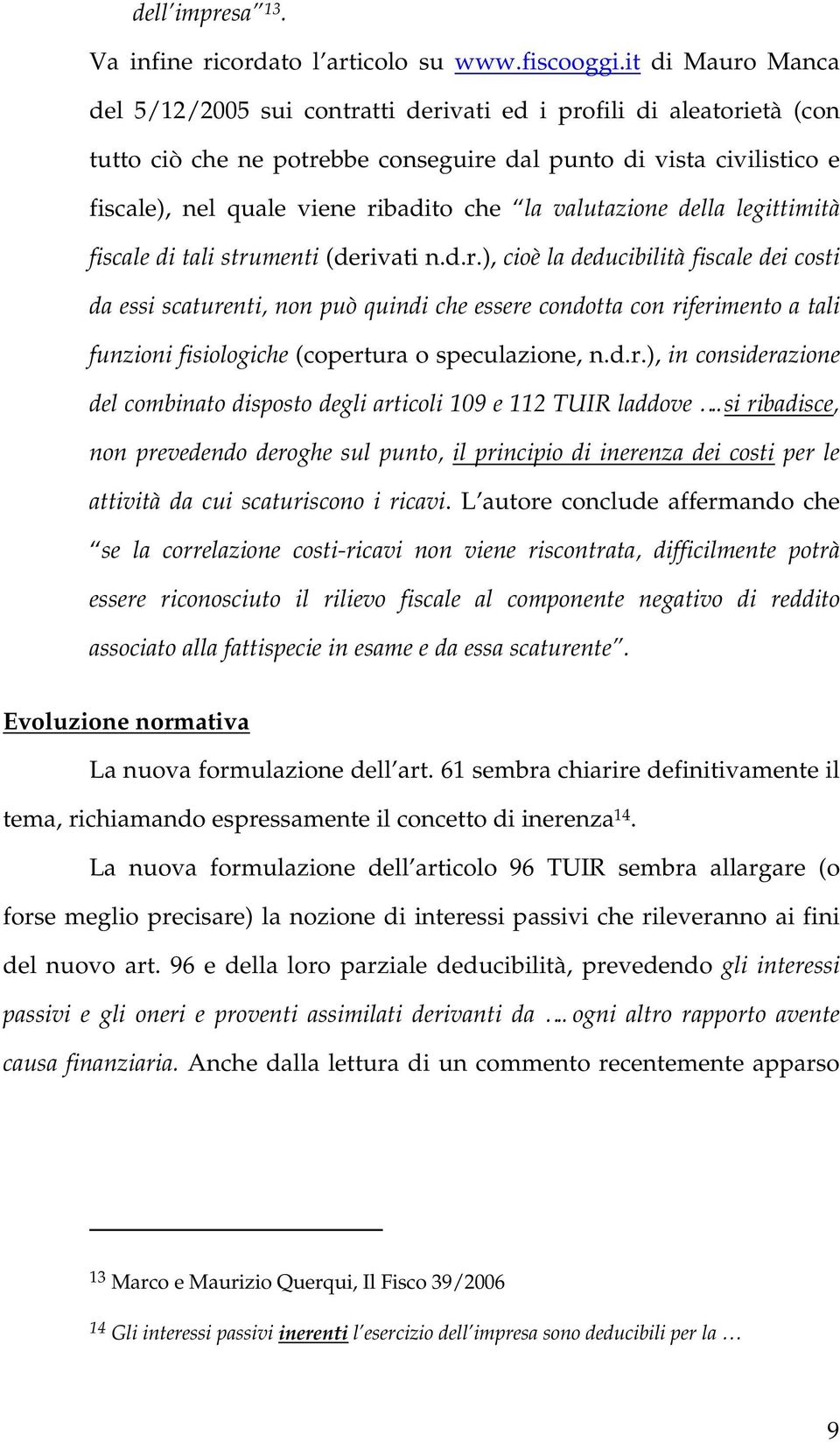 valutazione della legittimità fiscale di tali stru