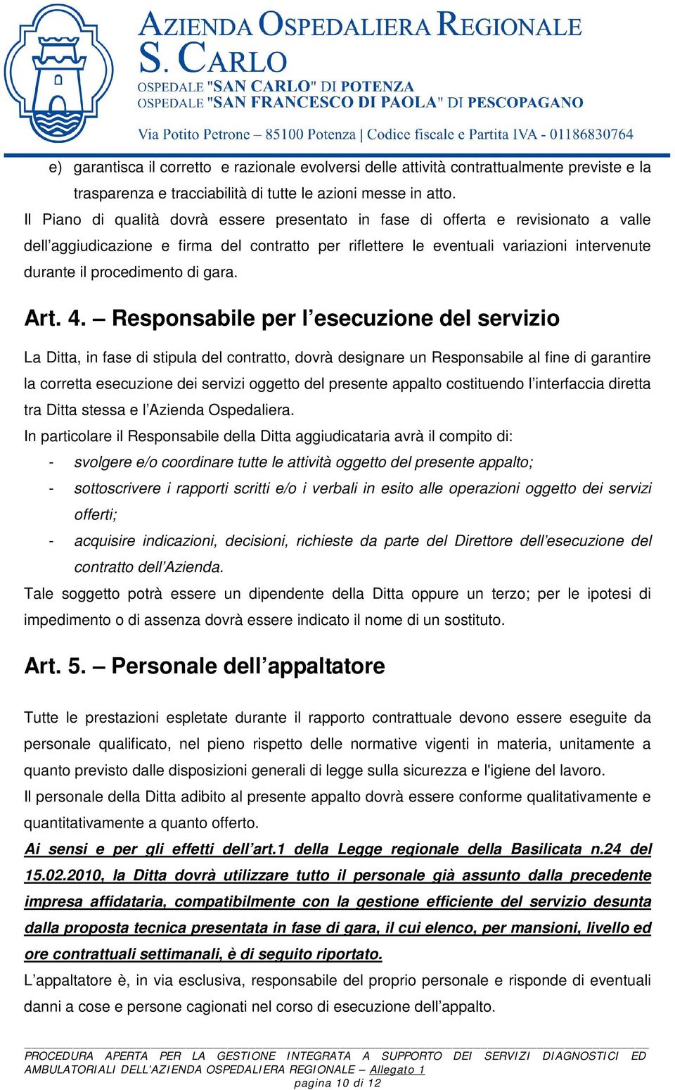 procedimento di gara. Art. 4.