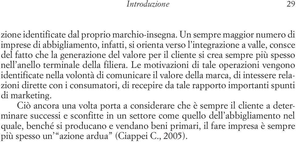 nell anello terminale della filiera.