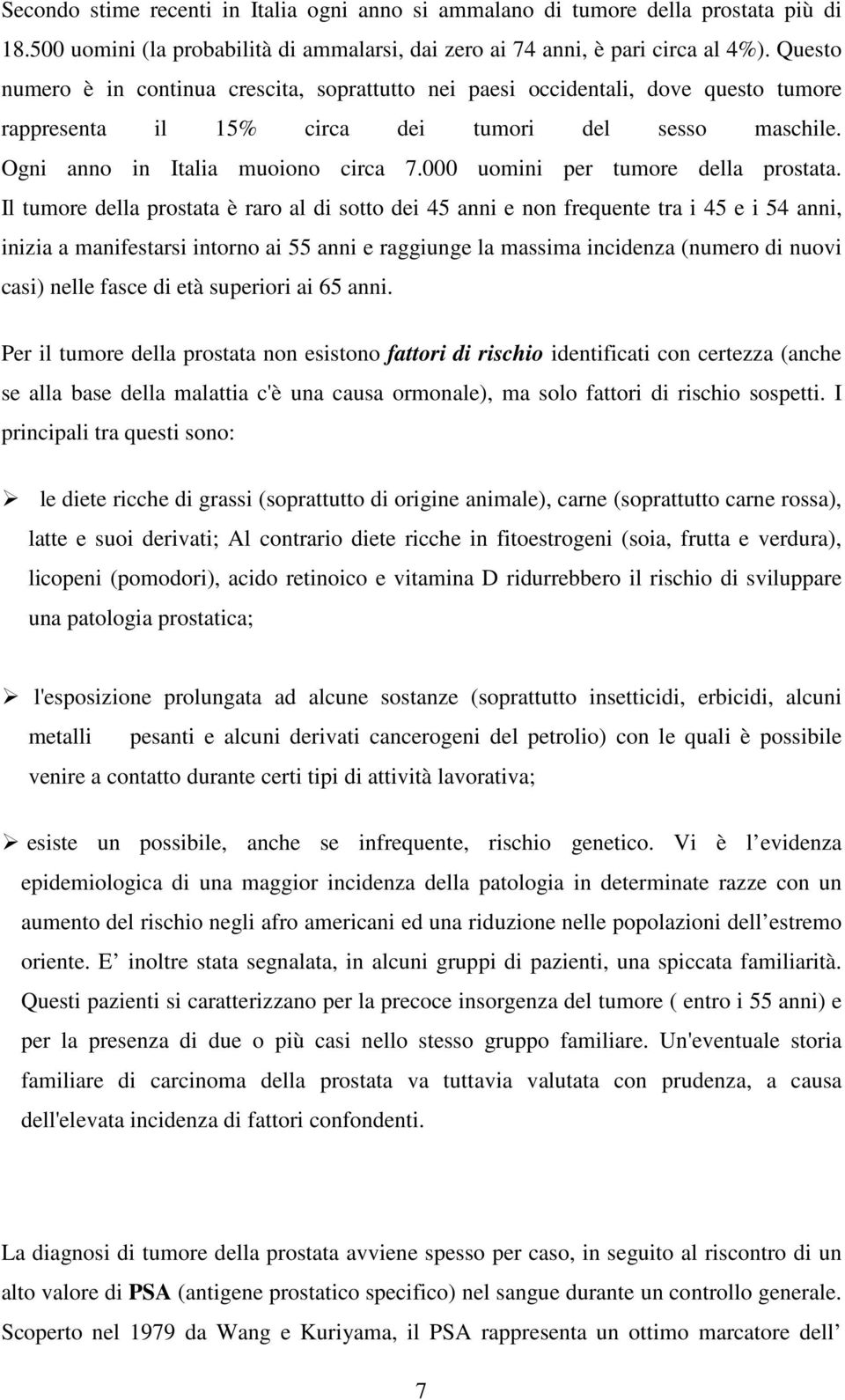 000 uomini per tumore della prostata.