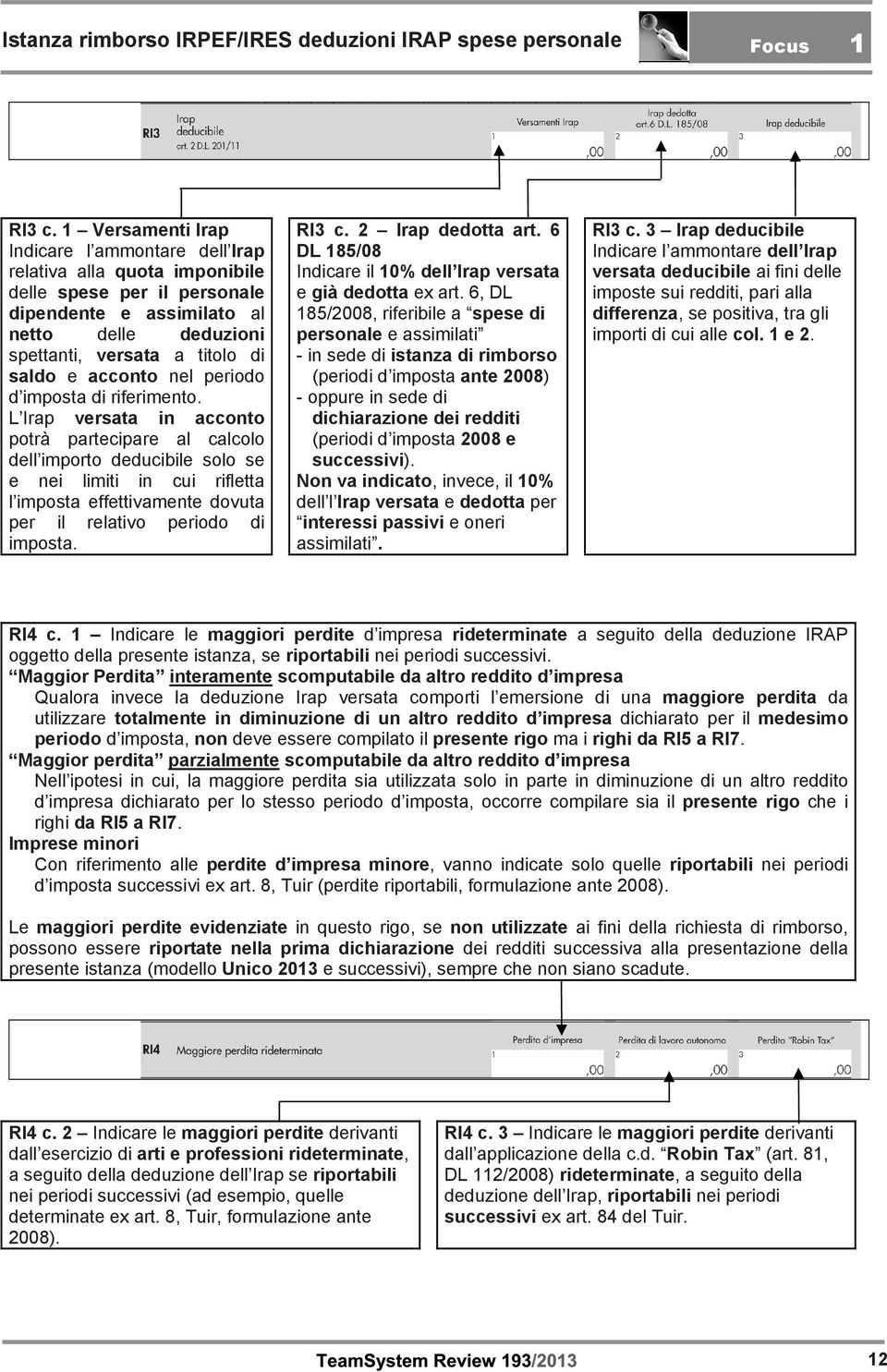 acconto nel periodo d imposta di riferimento.