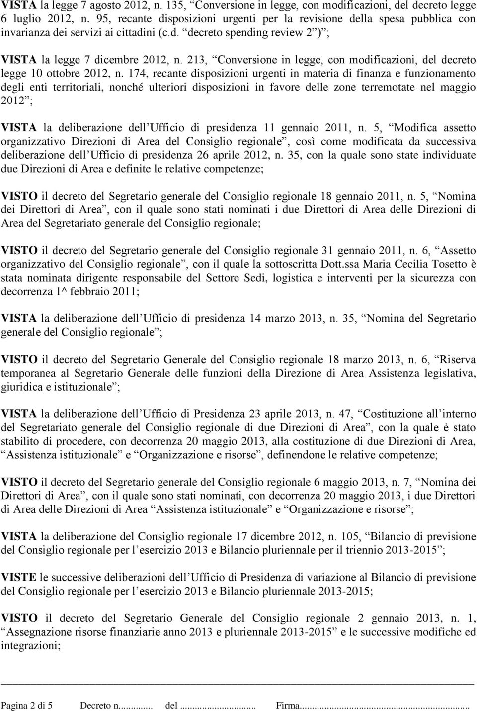 213, Conversione in legge, con modificazioni, del decreto legge 10 ottobre 2012, n.