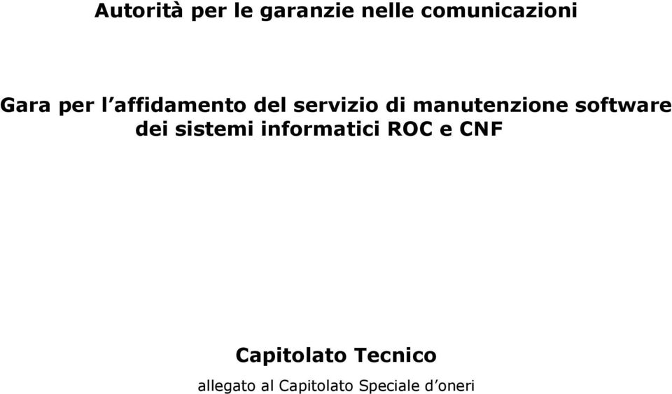 software dei sistemi informatici ROC e CNF