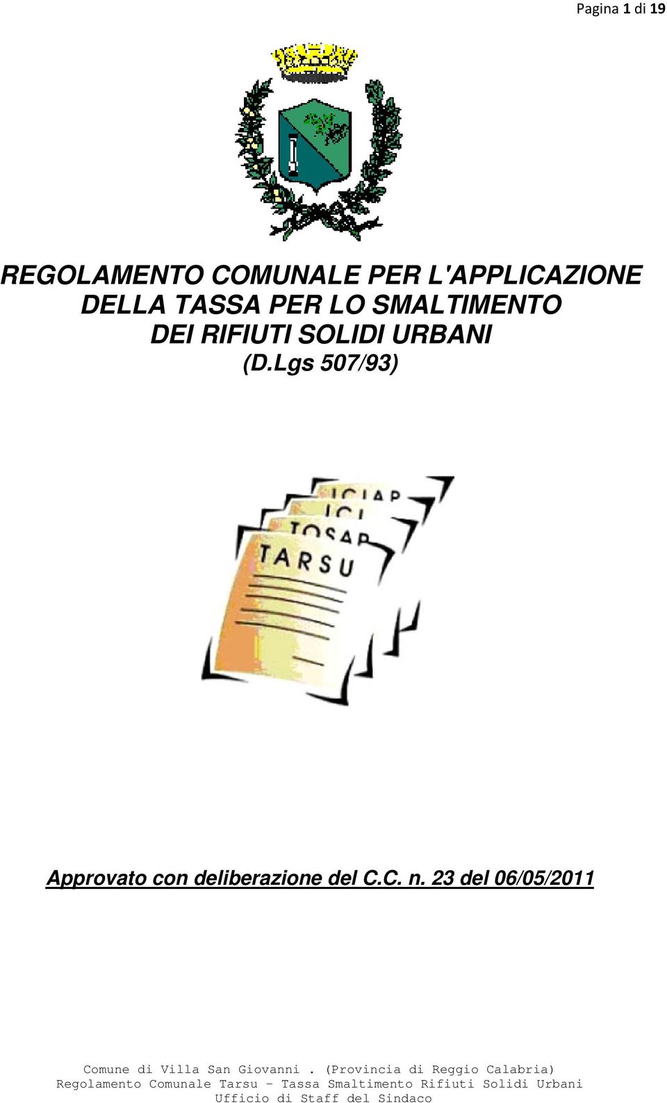 DEI RIFIUTI SOLIDI URBANI (D.