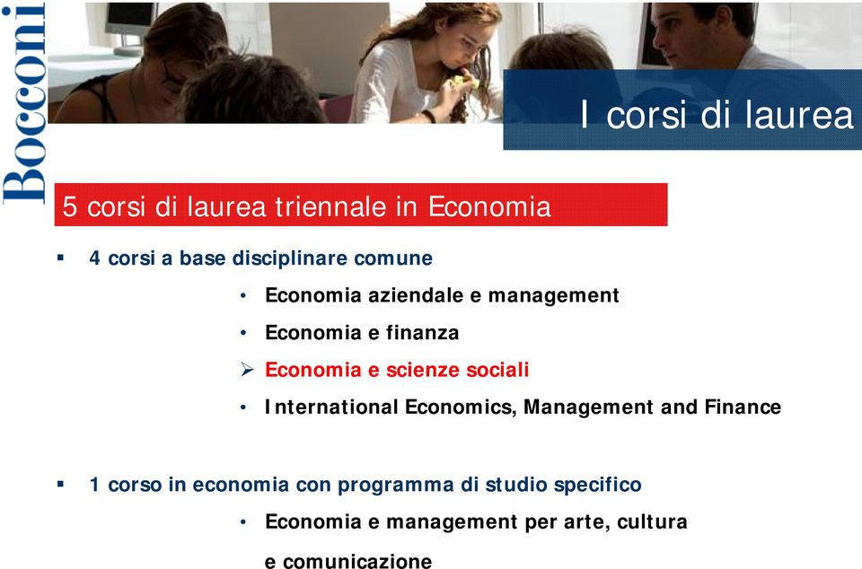 Economia e scienze sociali International Economics, Management and Finance 1 corso in