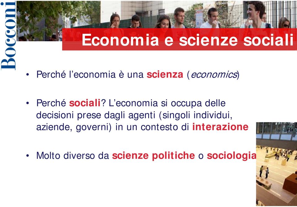 Perché sociali?