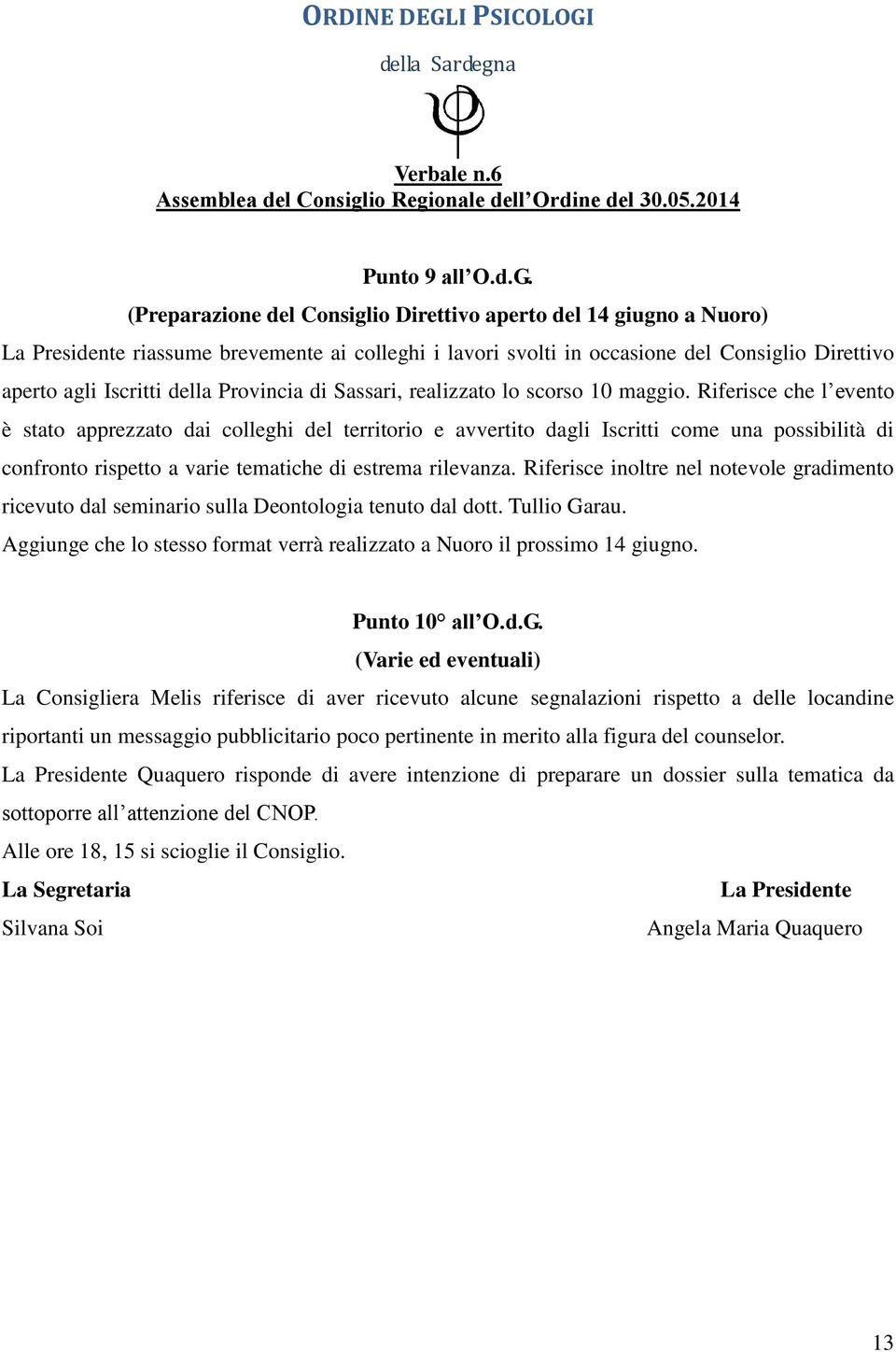 Provincia di Sassari, realizzato lo scorso 10 maggio.