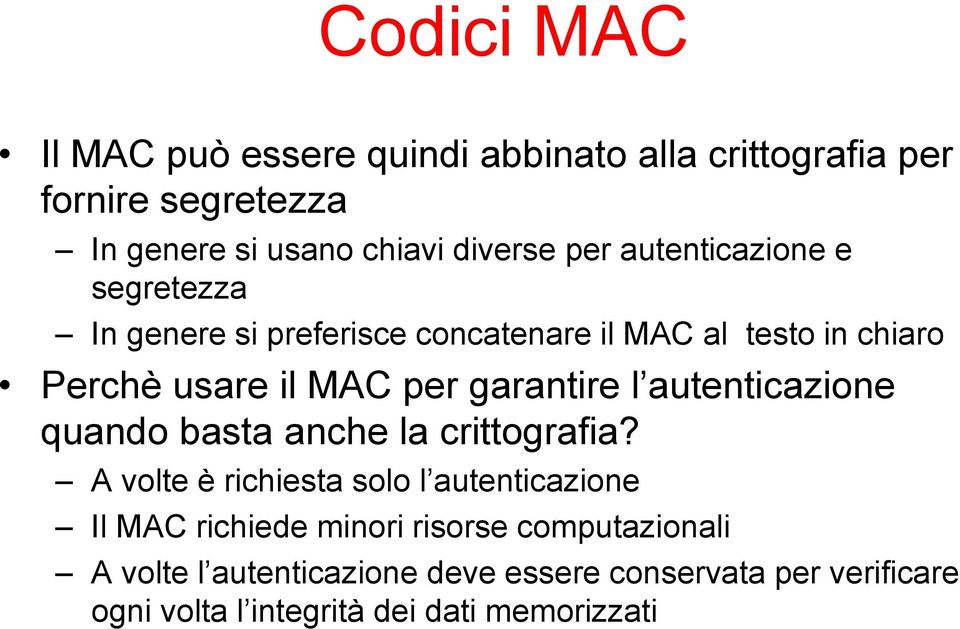 l autenticazione quando basta anche la crittografia?