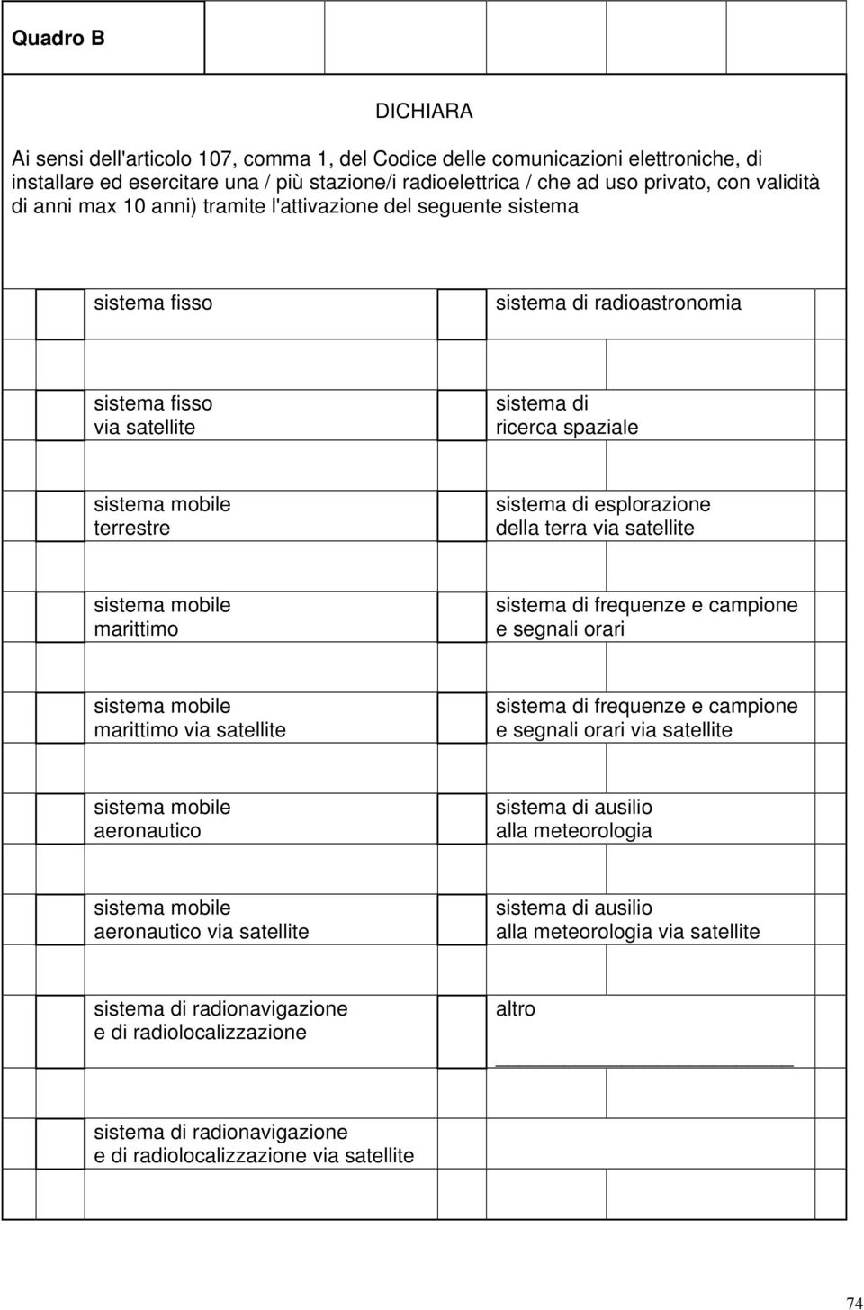 esplorazione della terra via satellite sistema mobile marittimo sistema di frequenze e campione e segnali orari sistema mobile marittimo via satellite sistema di frequenze e campione e segnali orari