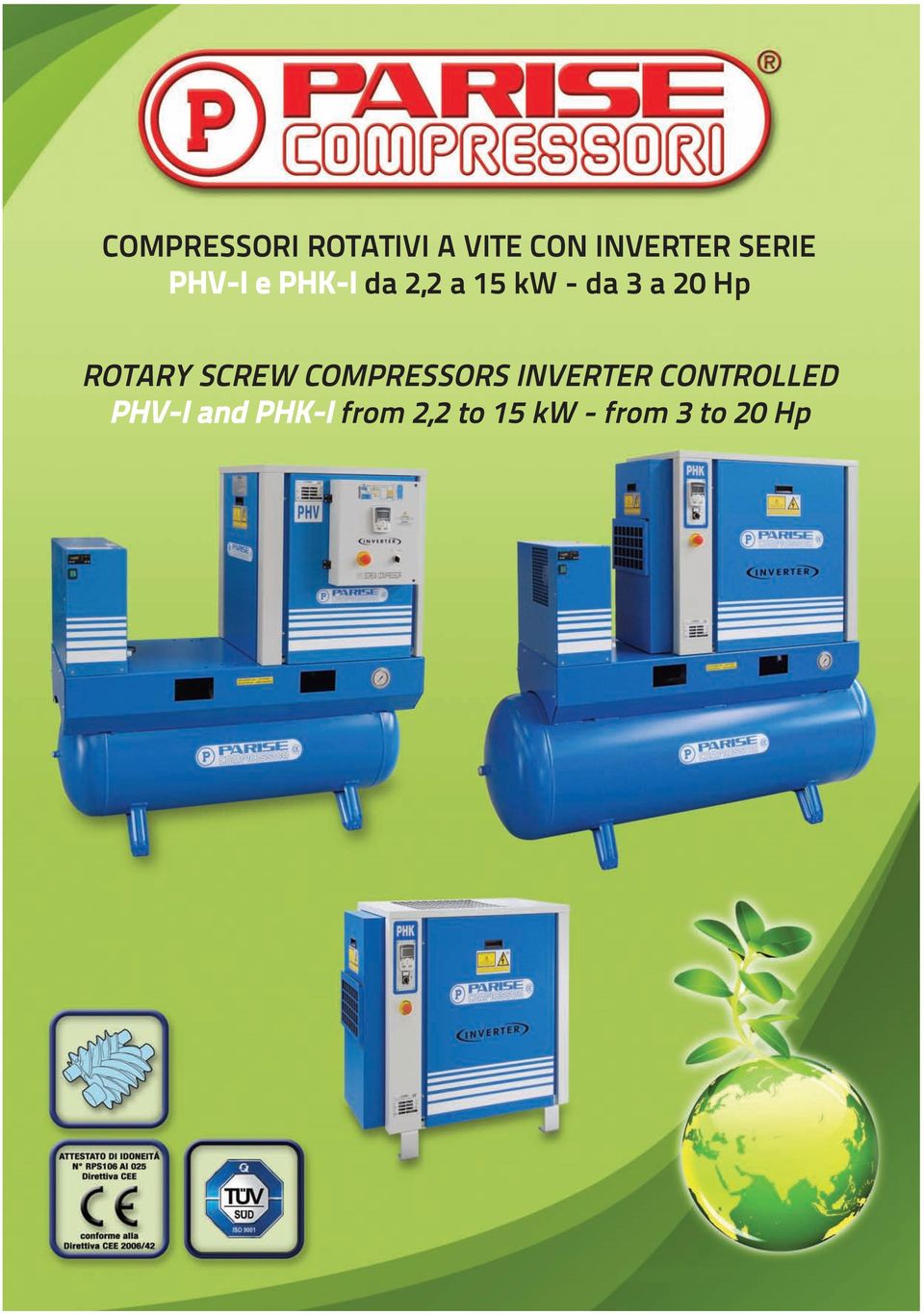 ROTARY SCREW COMPRESSORS INVERTER CONTROLLED