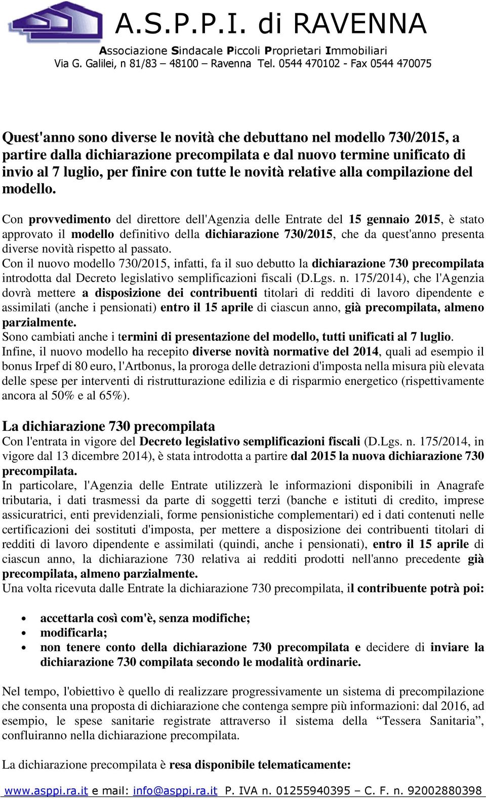 finire con tutte le novità relative alla compilazione del modello.