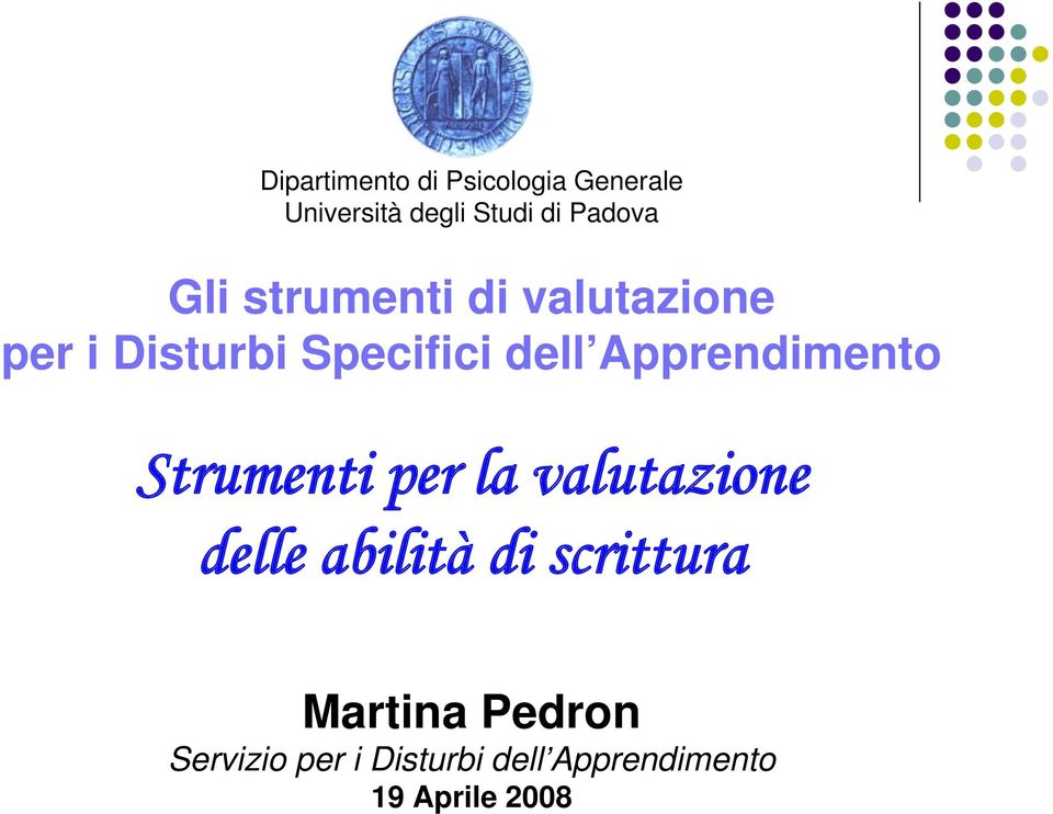 Apprendimento Strumenti per la valutazione delle abilità di