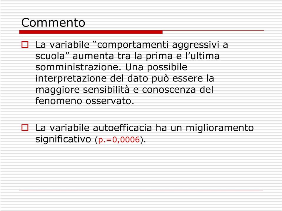 Una possibile interpretazione del dato può essere la maggiore