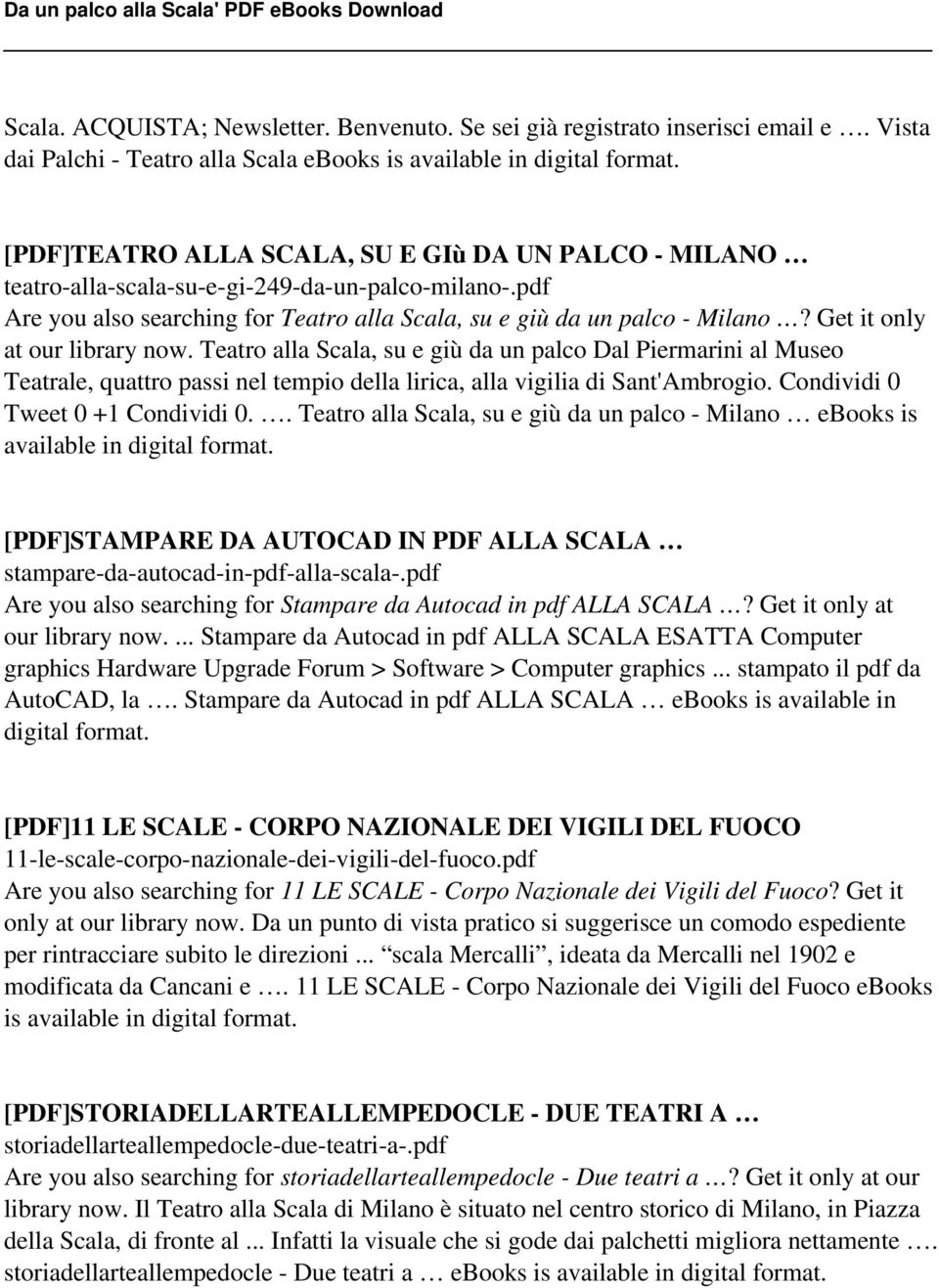 pdf Are you also searching for Teatro alla Scala, su e giù da un palco - Milano? Get it only at our library now.