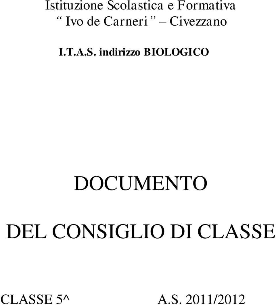 indirizzo BIOLOGICO DOCUMENTO DEL