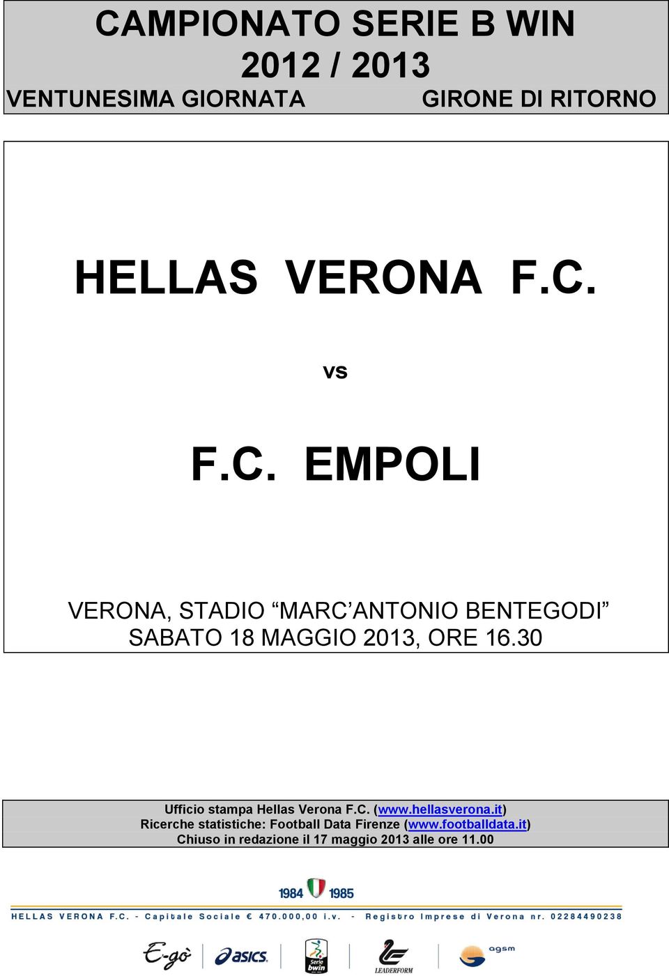 3 Ufficio stampa Hellas Verona F.C. (www.hellasverona.