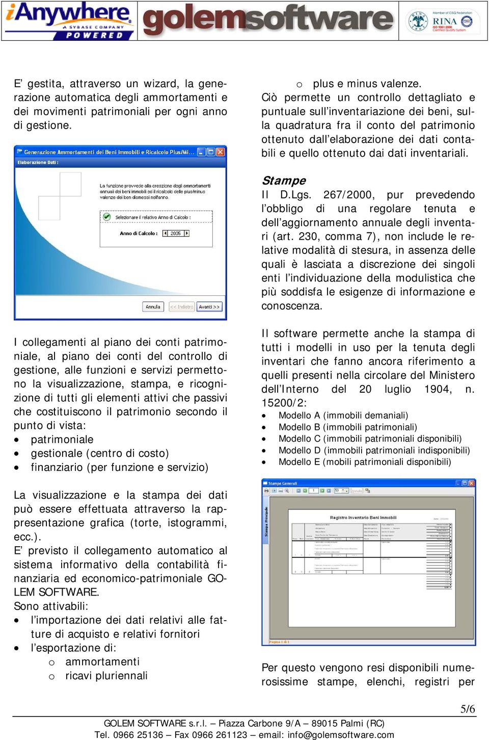 inventariali. Stampe Il D.Lgs. 267/2000, pur prevedendo l obbligo di una regolare tenuta e dell aggiornamento annuale degli inventari (art.