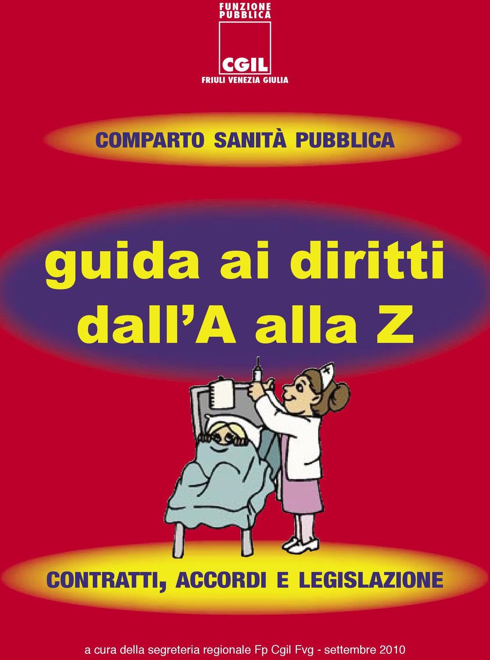 alla Z CONTRATTI, ACCORDI E LEGISLAZIONE a cura