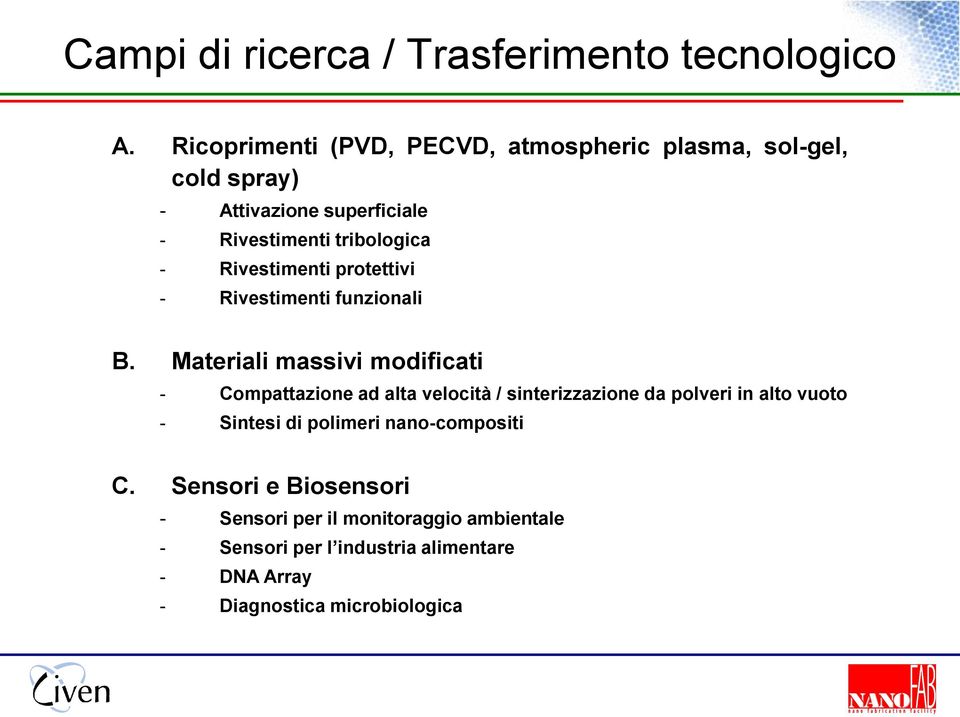 Rivestimenti protettivi - Rivestimenti funzionali B.