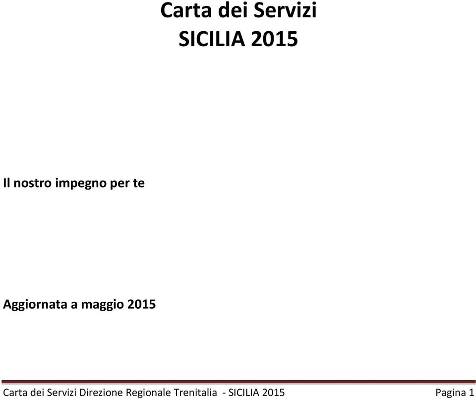 maggio 2015 Carta dei Servizi