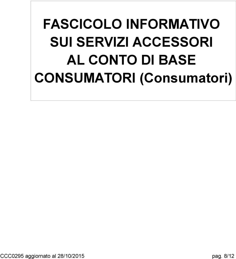 BASE CONSUMATORI (Consumatori)