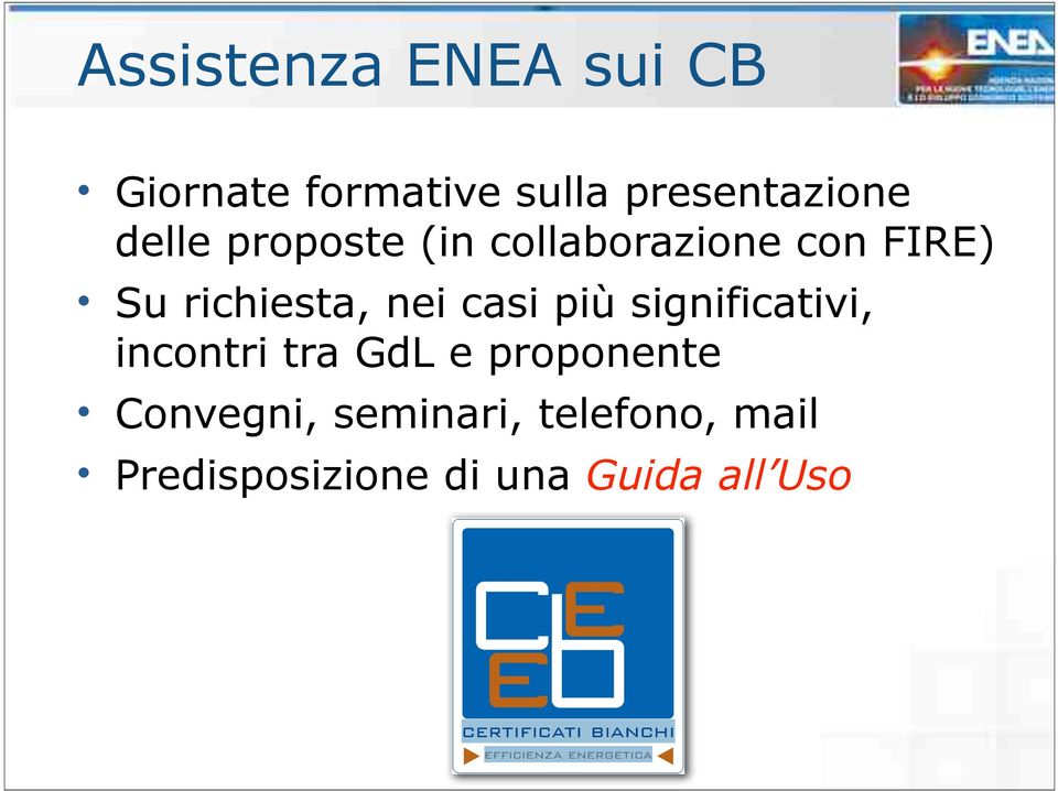 casi più significativi, incontri tra GdL e proponente