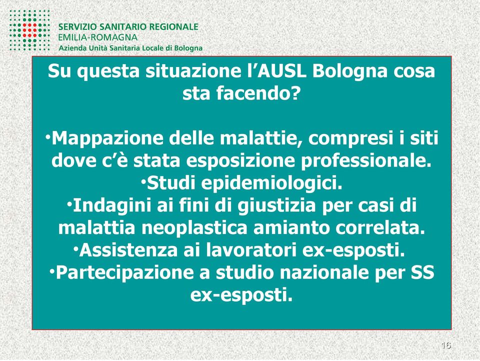 Studi epidemiologici.