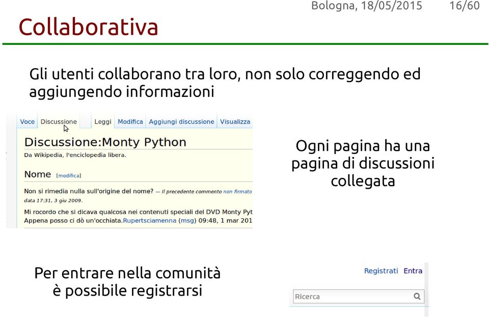 pagina ha una pagina di discussioni collegata Per