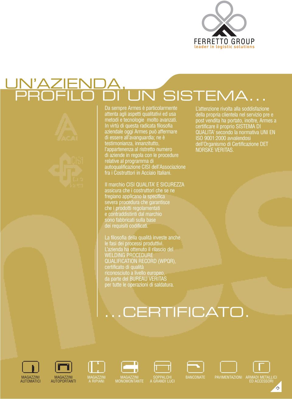 procedure relative al programma di autoqualificazione CISI dell Associazione fra i Costruttori in Acciaio Italiani.