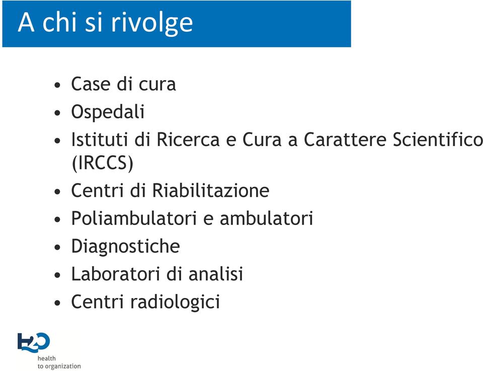 Centri di Riabilitazione Poliambulatori e