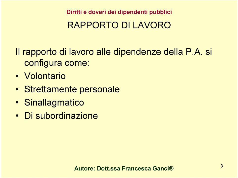 dipendenze della P.A.