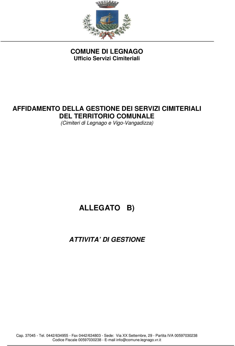 ATTIVITA DI GESTIONE Cap. 37045 - Tel.