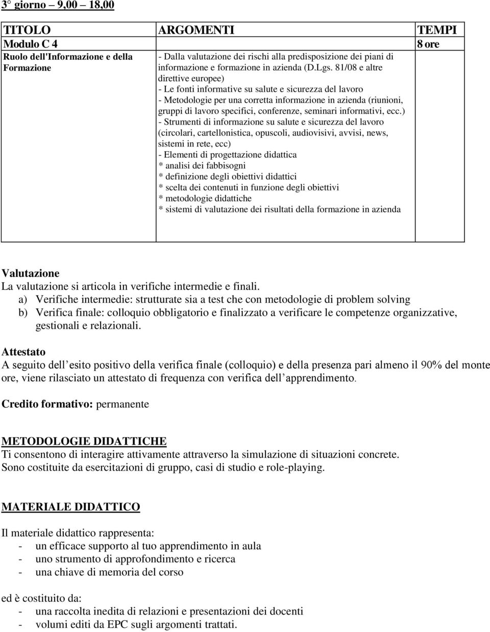 seminari informativi, ecc.