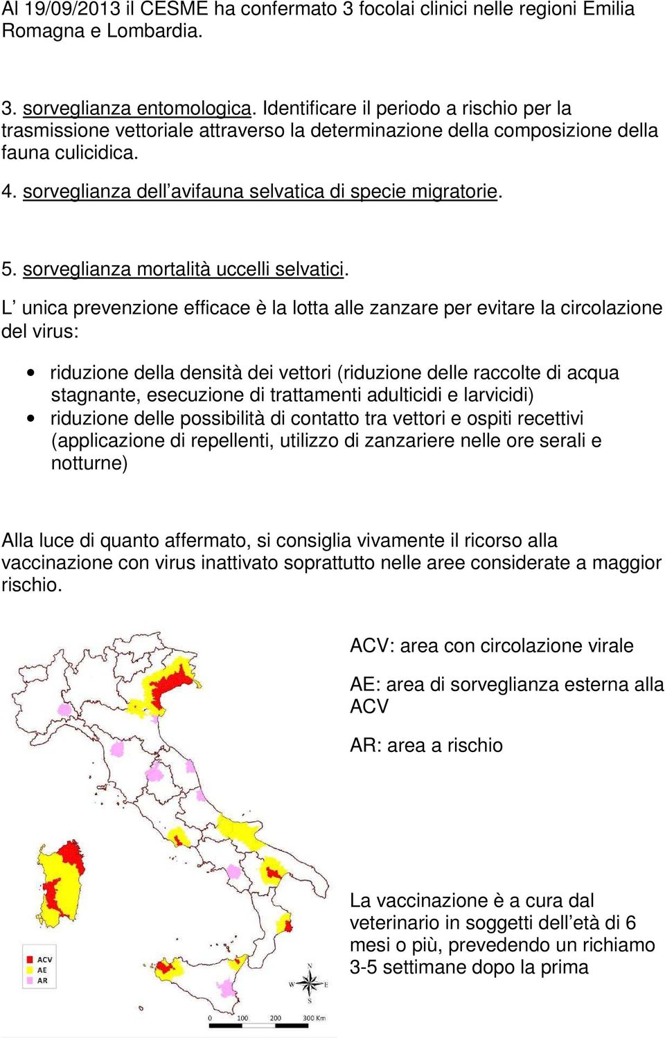 5. sorveglianza mortalità uccelli selvatici.