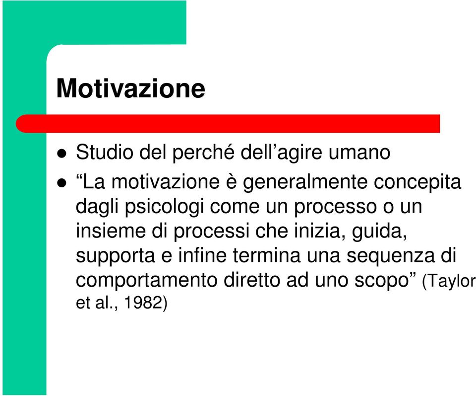 insieme di processi che inizia, guida, supporta e infine termina