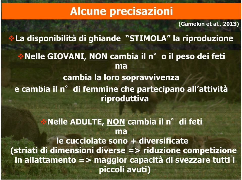 cambia la loro sopravvivenza e cambia il n di femmine che partecipano all attivitàattività riproduttiva Nelle