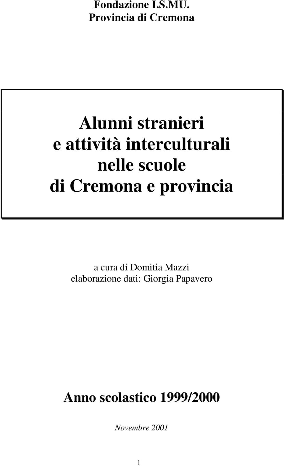 interculturali nelle scuole di Cremona e provincia a