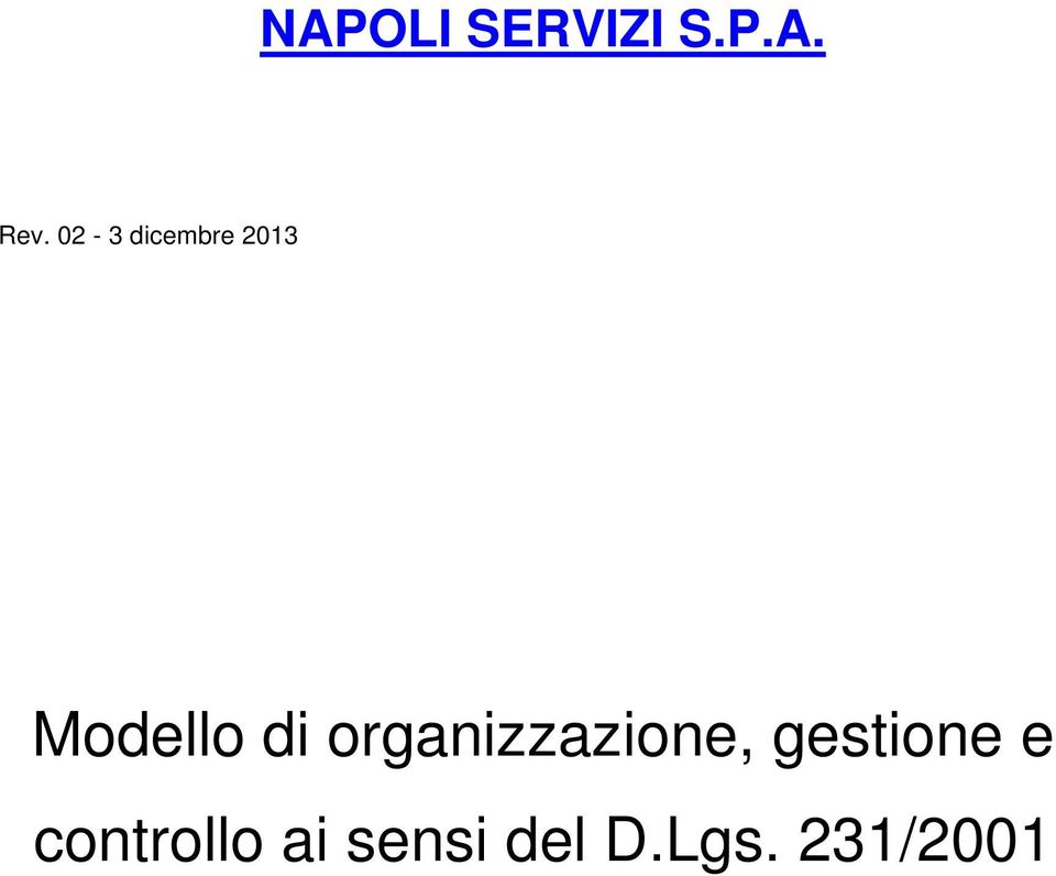 organizzazione, gestione e