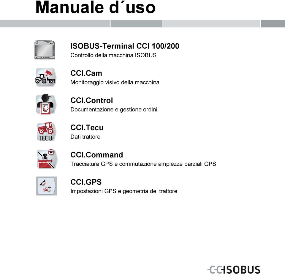 Control Documentazione e gestione ordini CCI.Tecu Dati trattore CCI.