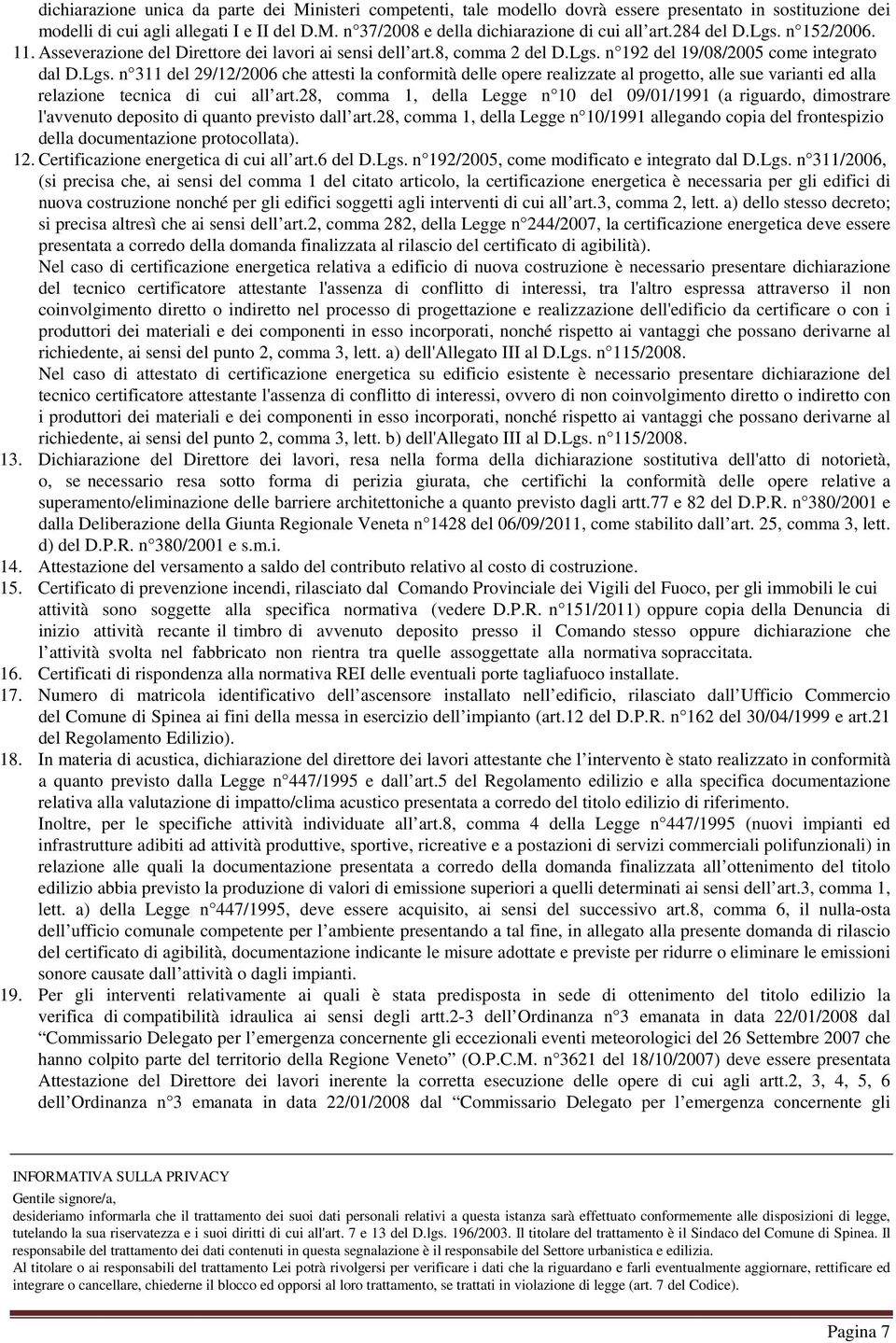 28, comma 1, della Legge n 10 del 09/01/1991 (a riguardo, dimostrare l'avvenuto deposito di quanto previsto dall art.