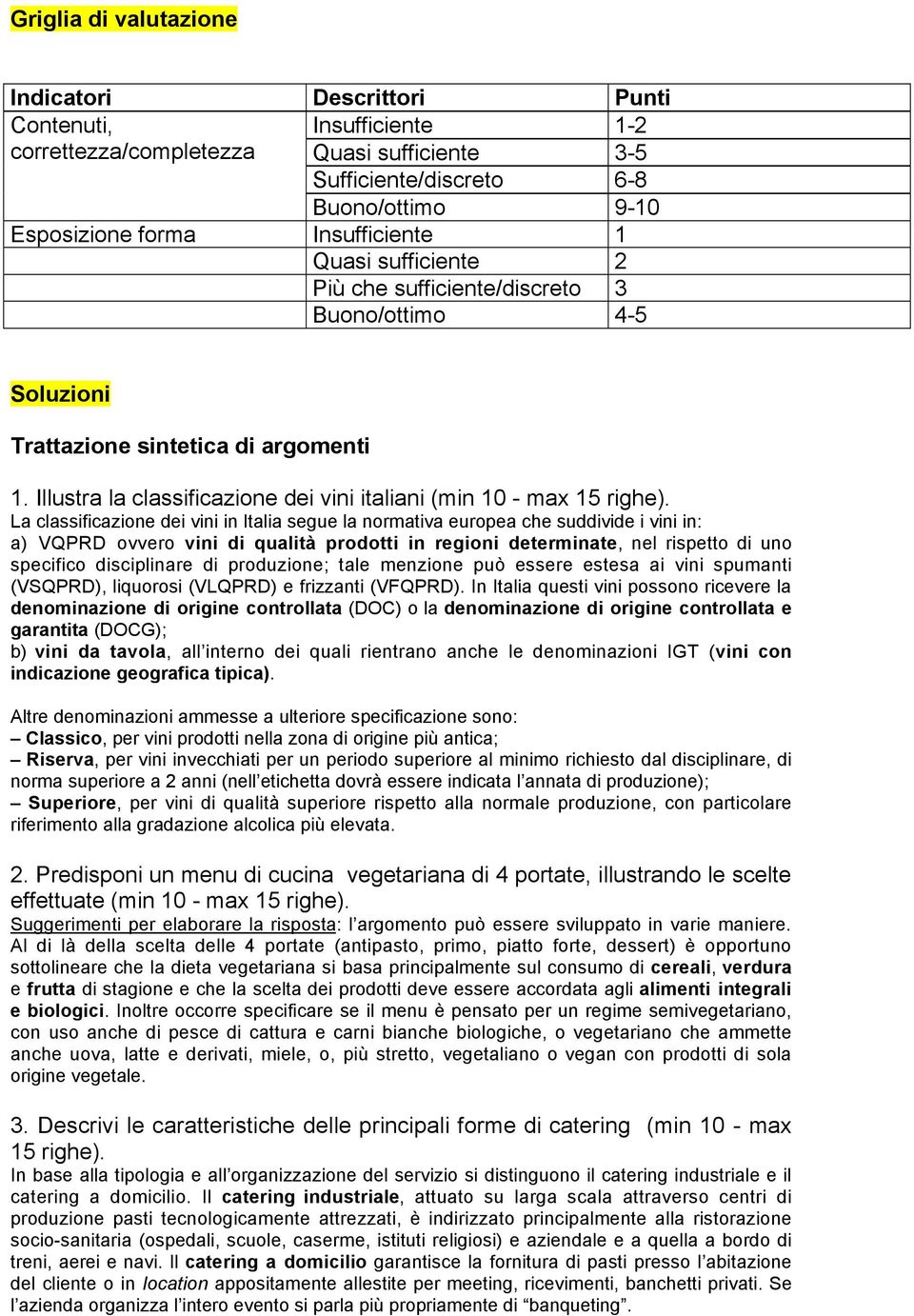 Illustra la classificazione dei vini italiani (min 10 - max 15 righe).