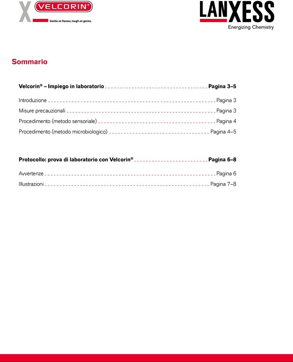 Procedimento (metodo microbiologico) Pagina 4 5 Protocollo: prova di