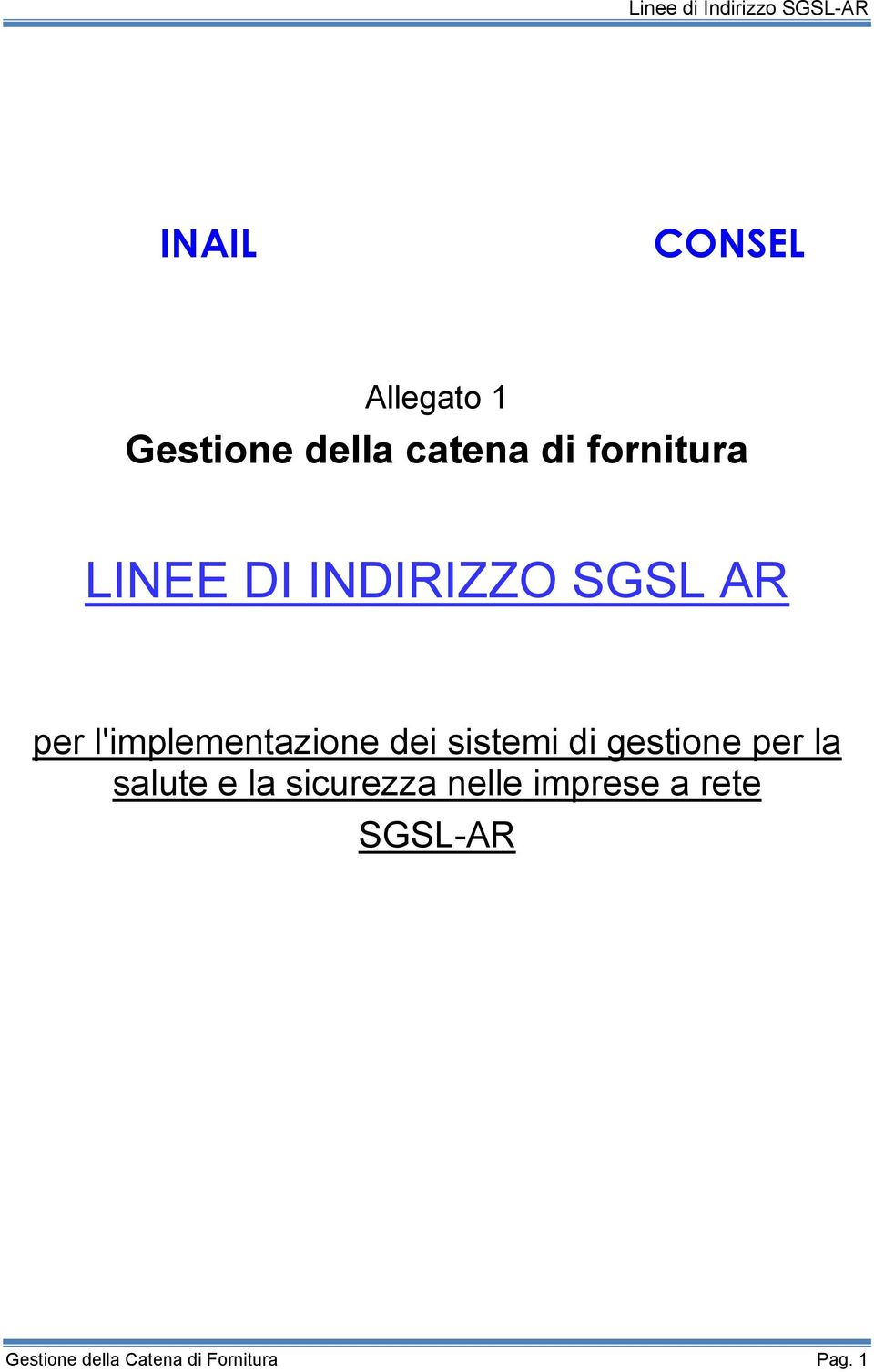 l'implementazione dei sistemi di gestione per la salute e