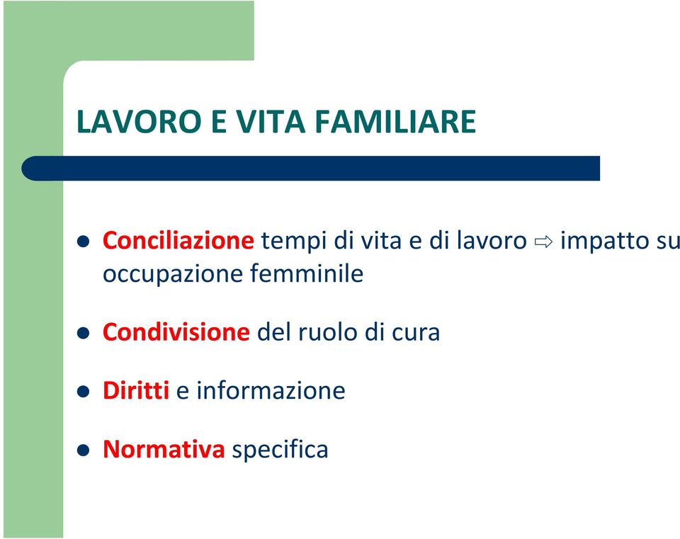 femminile Condivisione del ruolo di cura