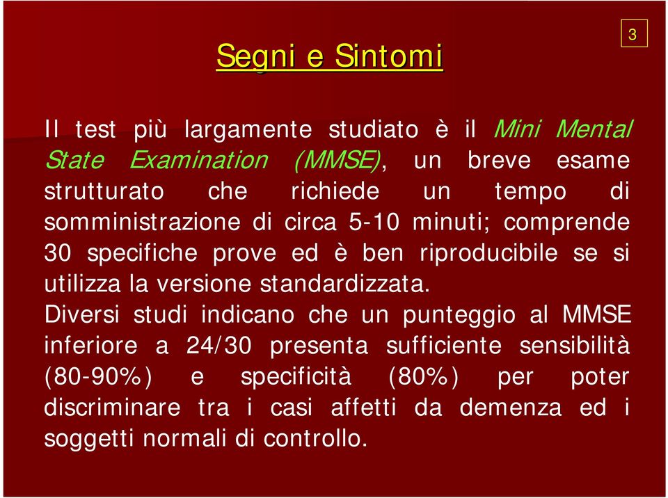 utilizza la versione standardizzata.