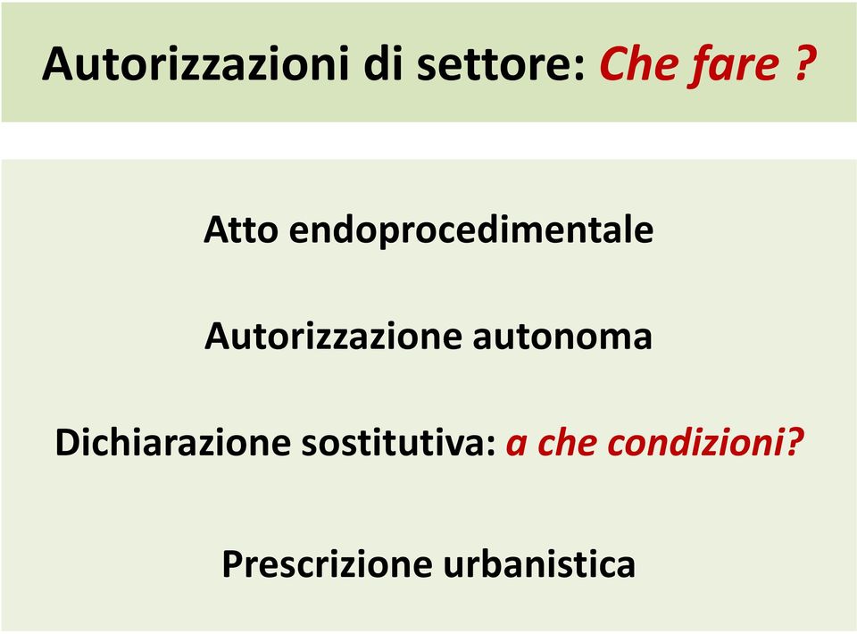 autonoma Dichiarazione sostitutiva: a