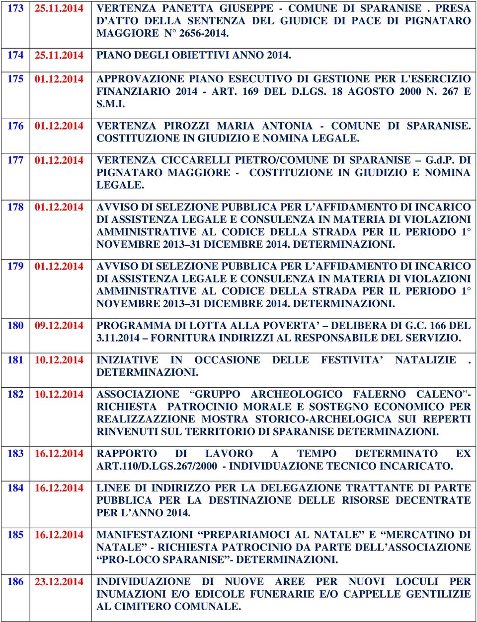 COSTITUZIONE IN GIUDIZIO E NOMINA LEGALE. 177 01.12.