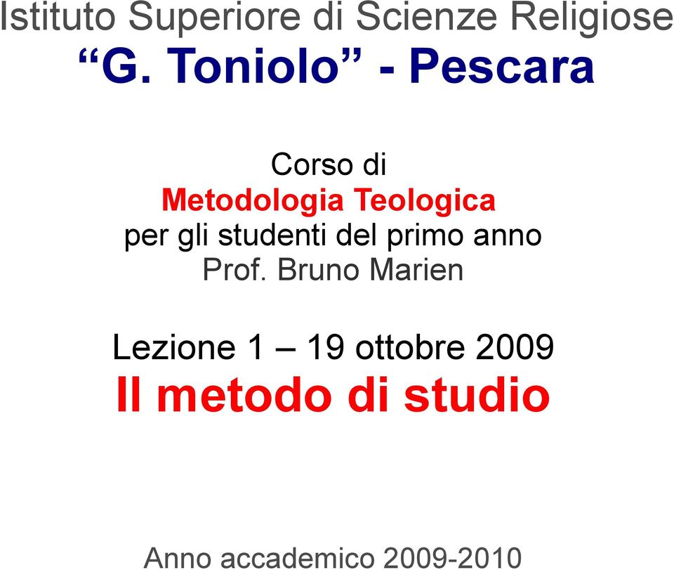 gli studenti del primo anno Prof.