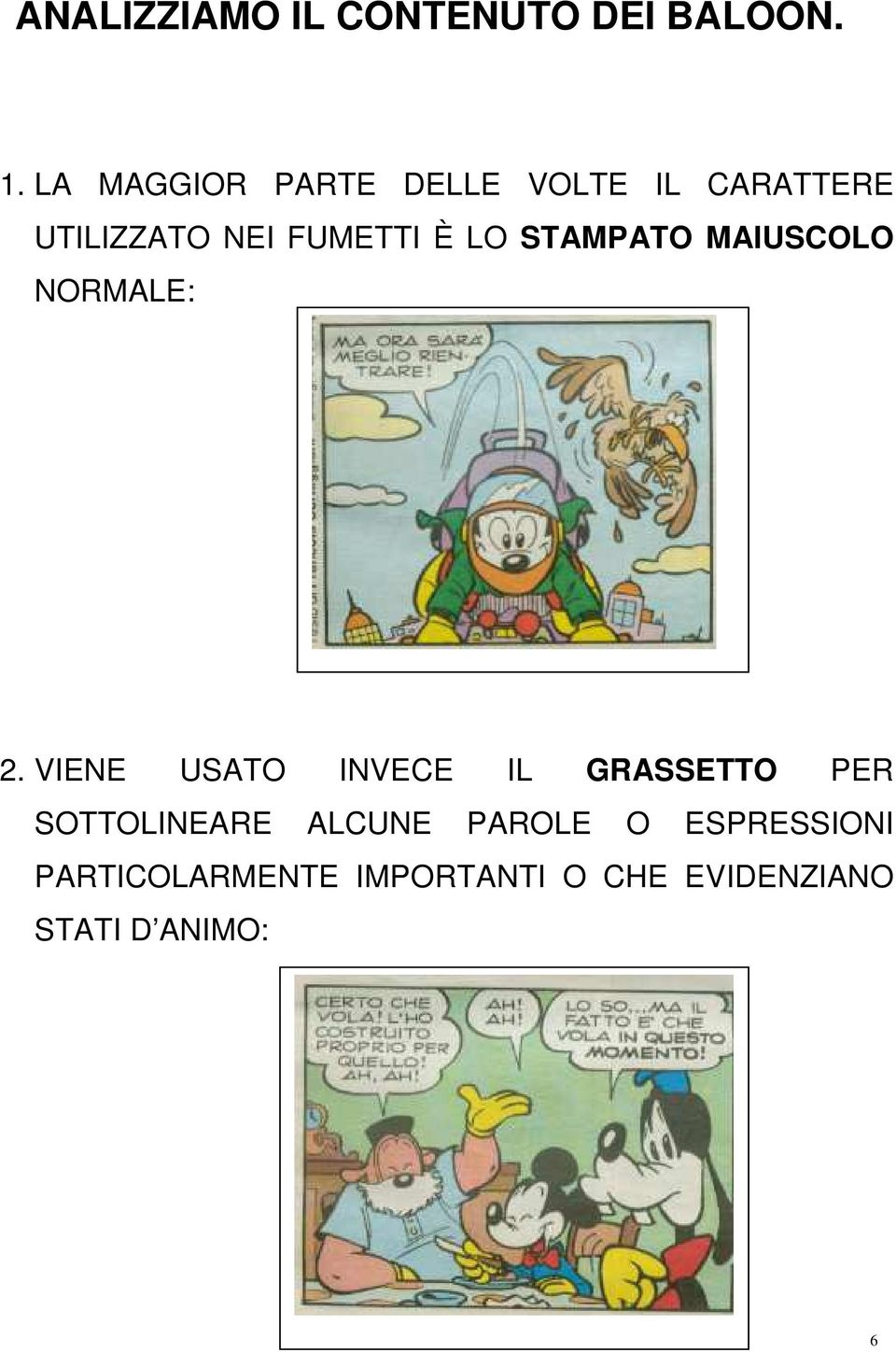 STAMPATO MAIUSCOLO NORMALE: 2.